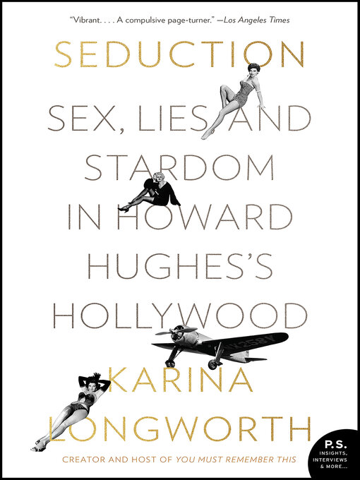 Title details for Seduction by Karina Longworth - Available